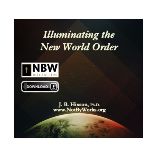 Illuminating the New World Order VIDEO STREAMING