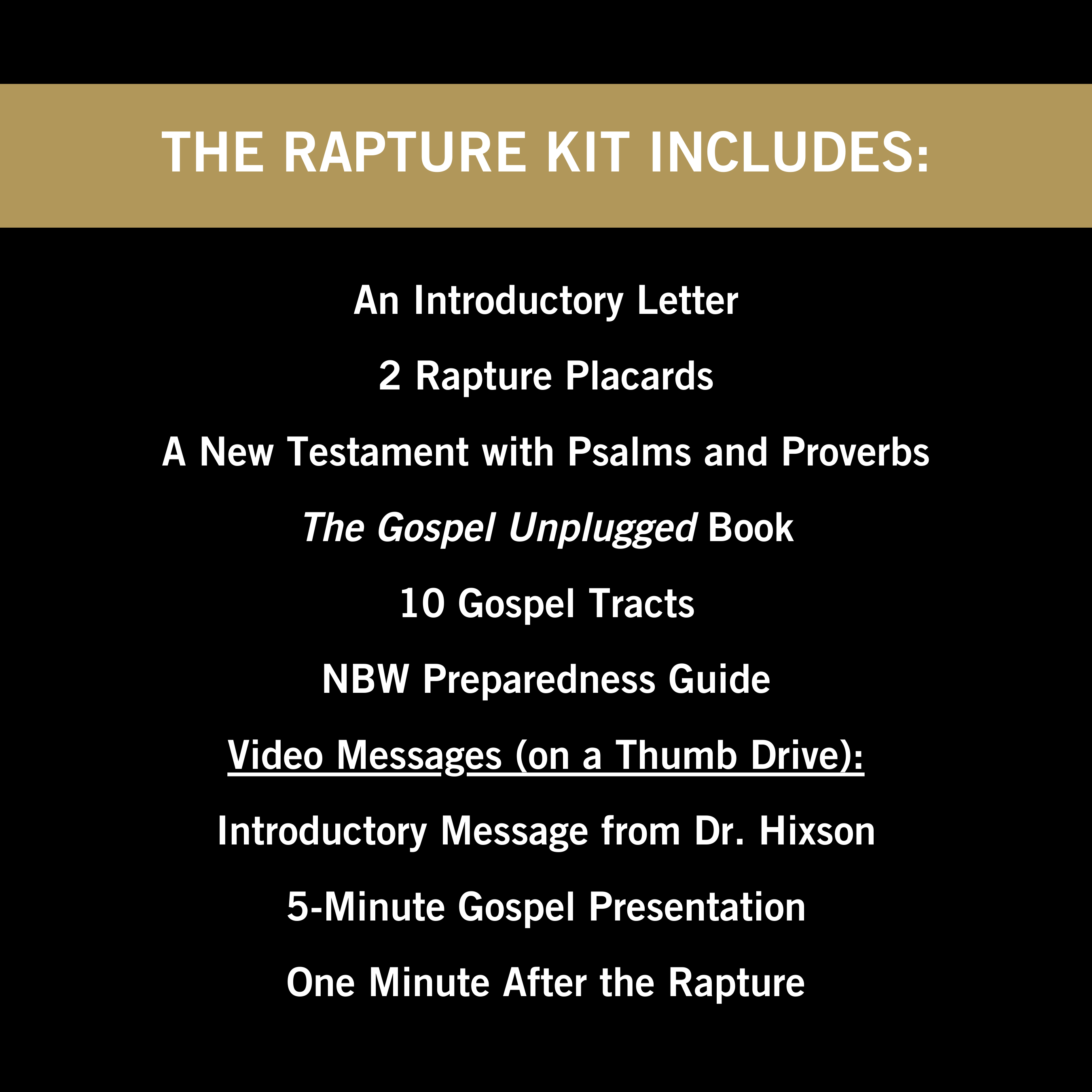 Rapture Kit