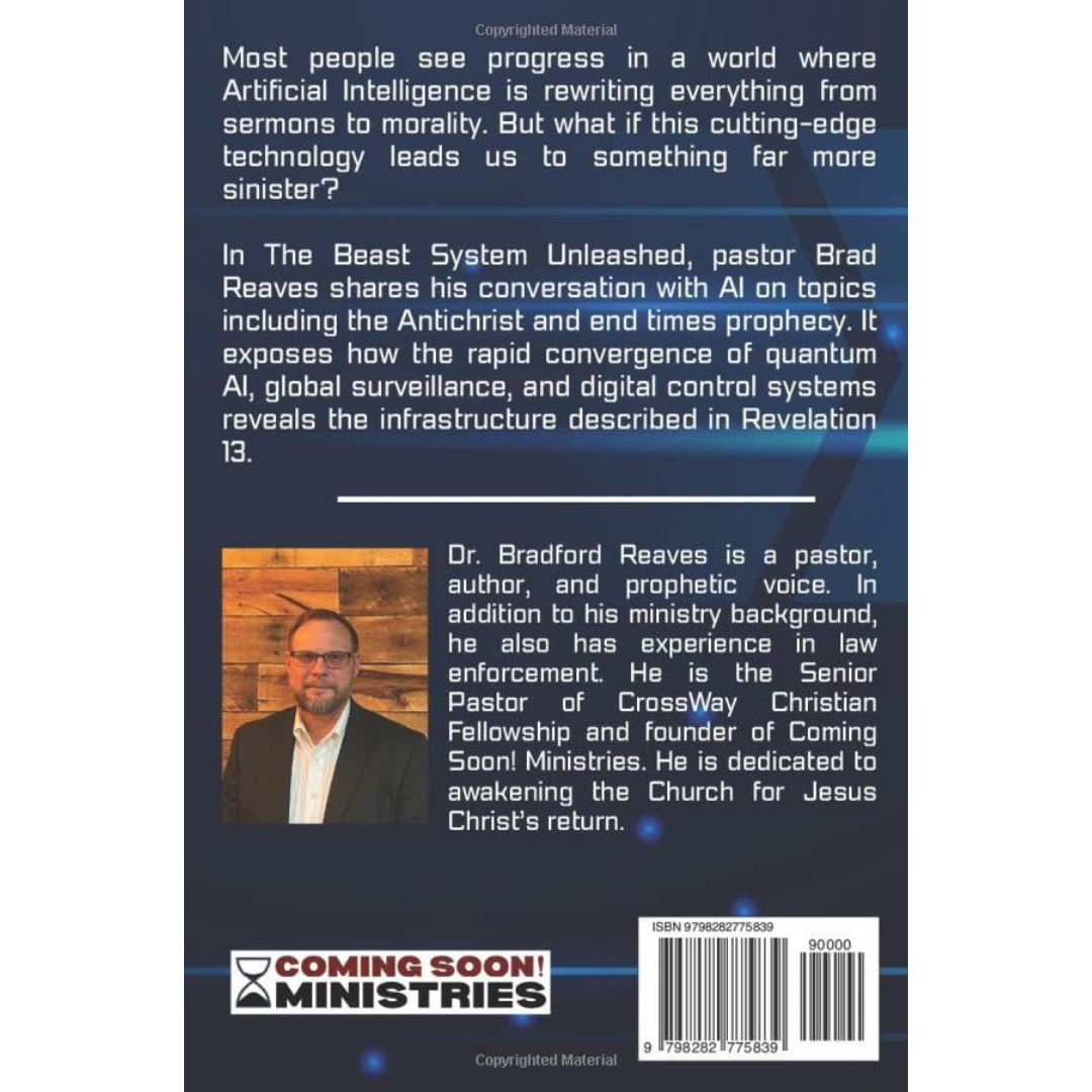 The Beast System Unleashed: AI, The Antichrist, and the End Times