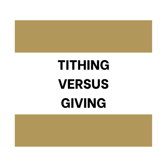 Tithing Versus Giving