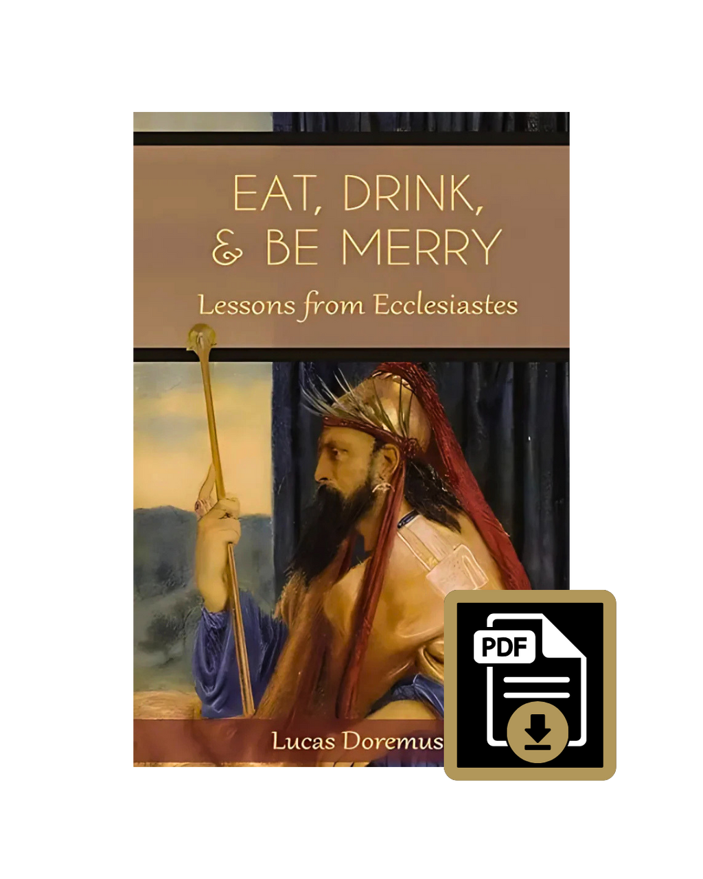 Eat, Drink, and Be Merry PDF