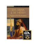 Eat, Drink, and Be Merry PDF