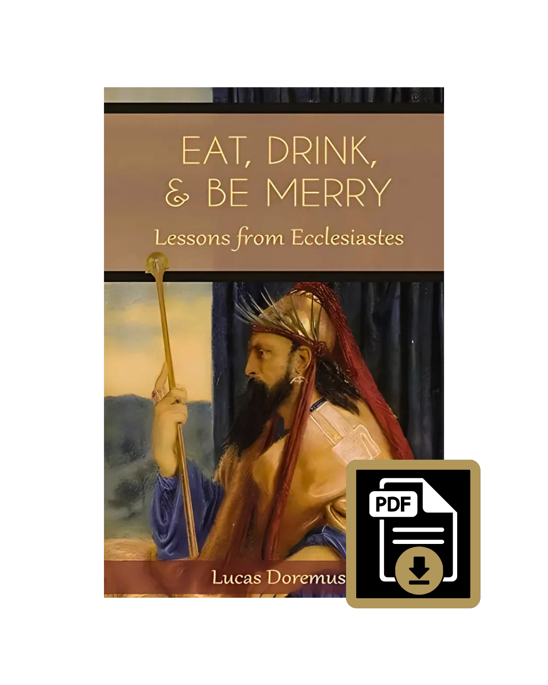 Eat, Drink, and Be Merry PDF