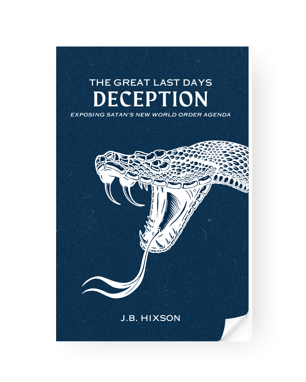 The Great Last Days Deception