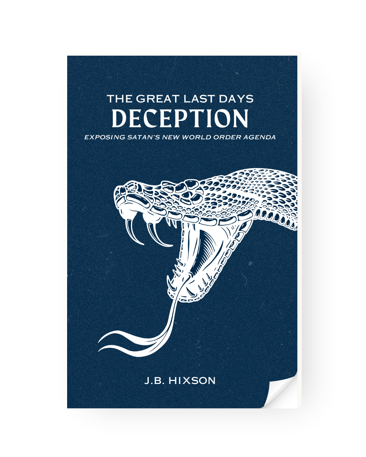 The Great Last Days Deception