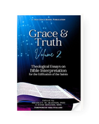 Grace and Truth Volume Two