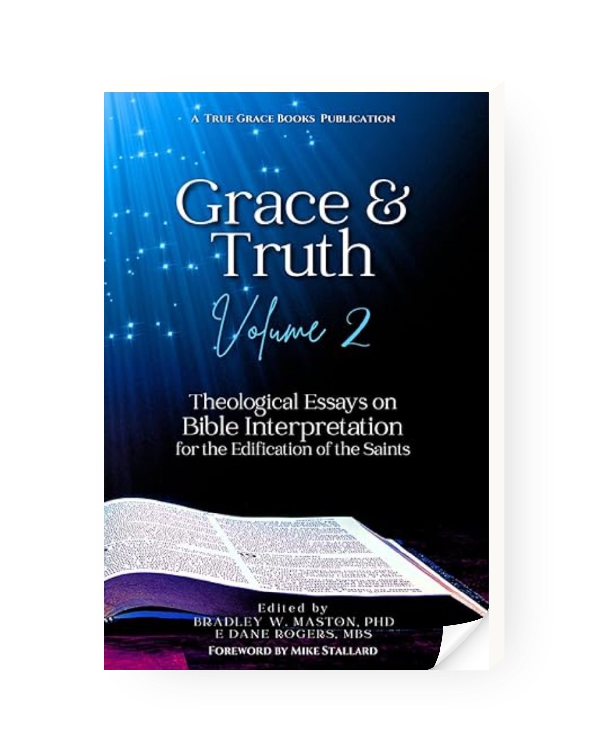 Grace and Truth Volume Two
