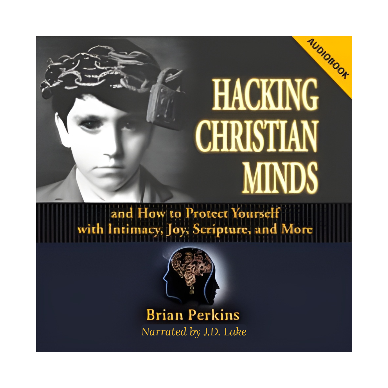 Hacking Christian Minds Audiobook