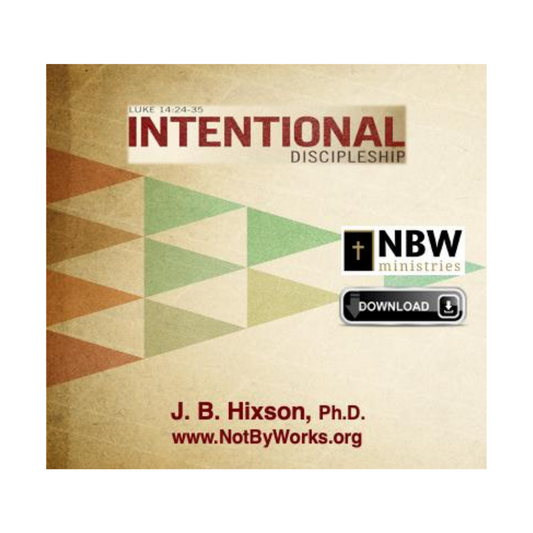 Intentional Discipleship VIDEO STREAMING