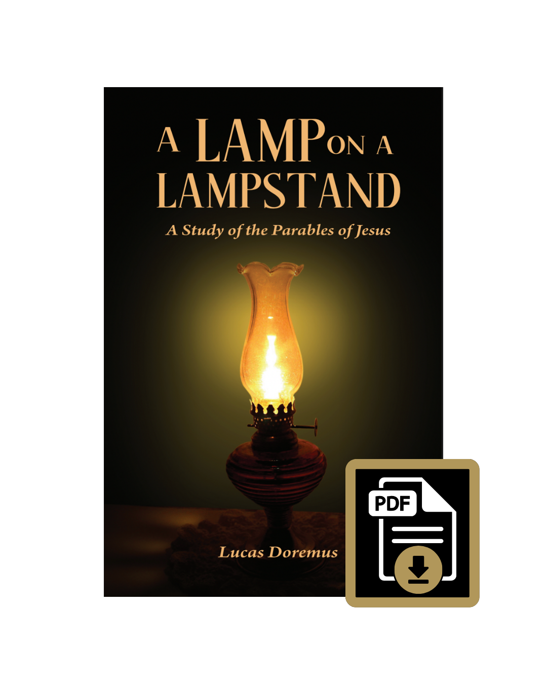 A Lamp on a Lampstand: A Study of the Parables of Jesus PDF