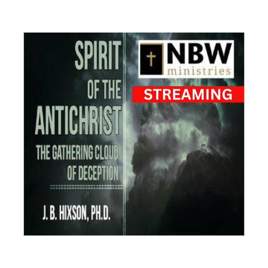 Spirit of the Antichrist: The Gathering Cloud of Deception (Streaming/Digital Download)
