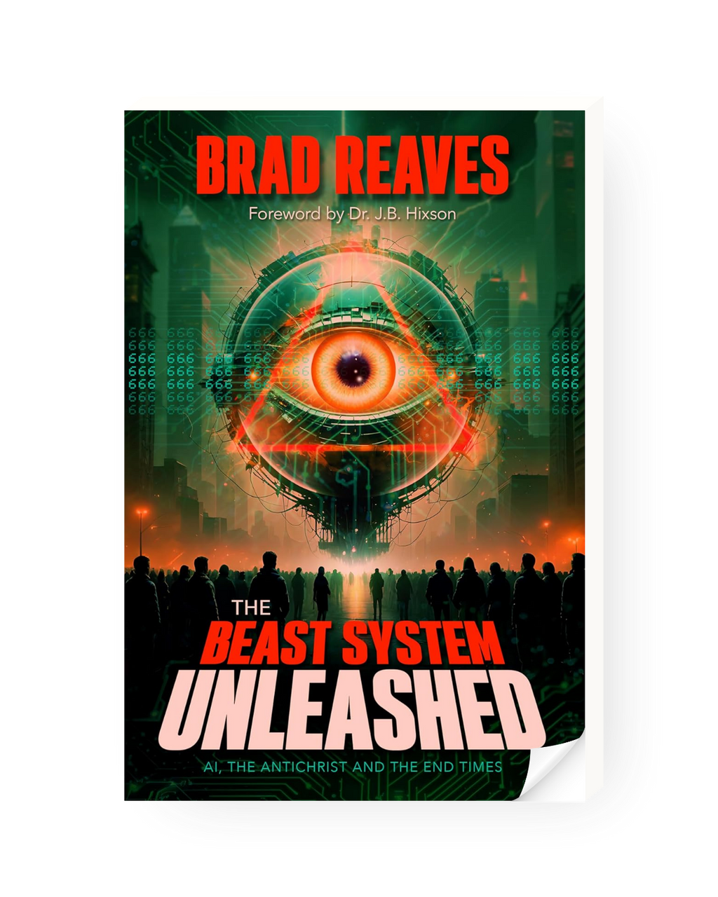 The Beast System Unleashed: AI, The Antichrist, and the End Times