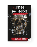 The Final Betrayal