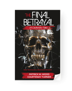The Final Betrayal