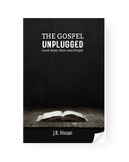 The Gospel Unplugged