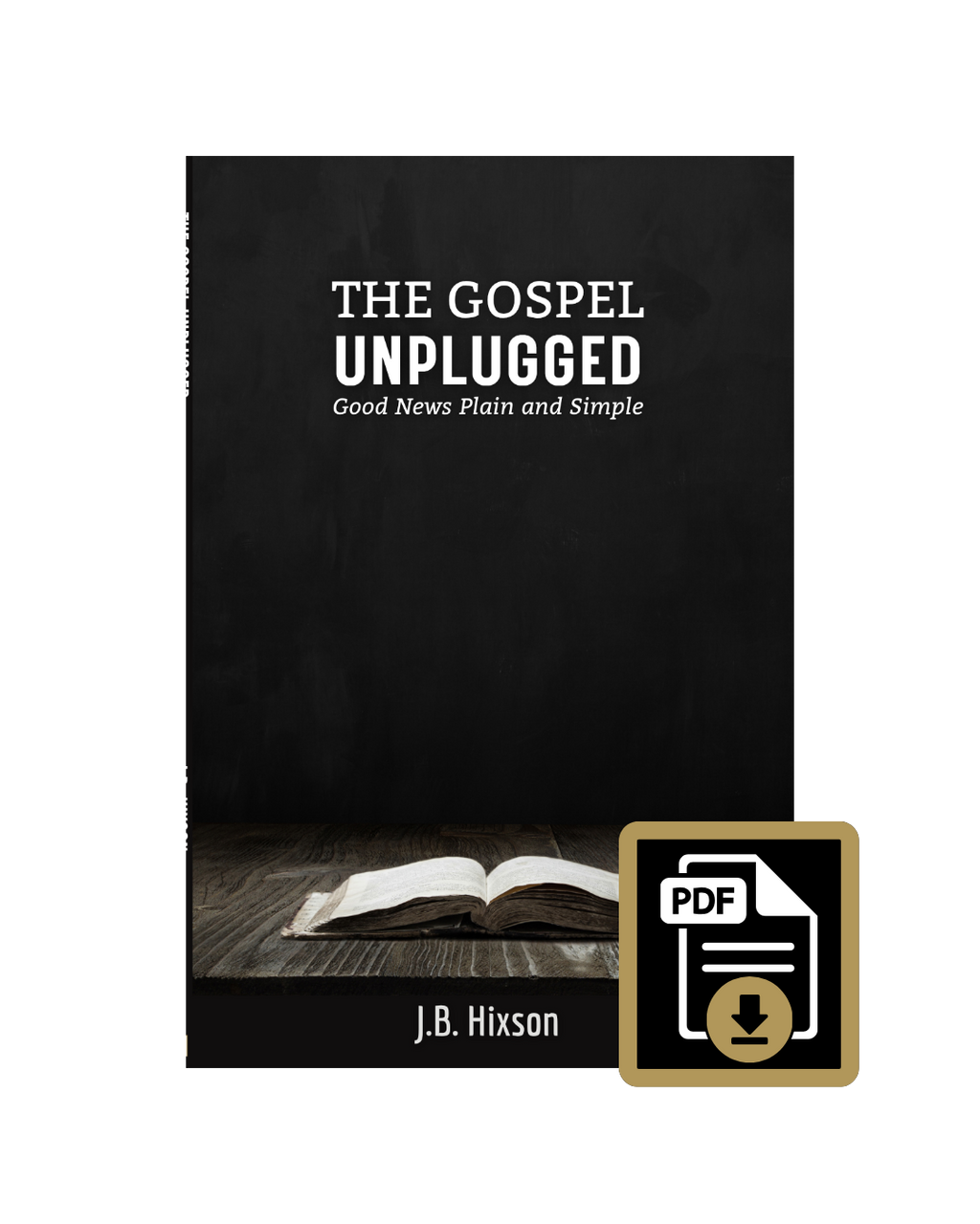 The Gospel Unplugged PDF