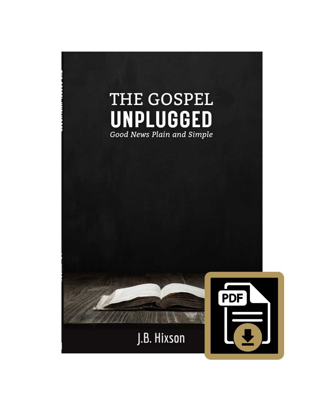 The Gospel Unplugged PDF