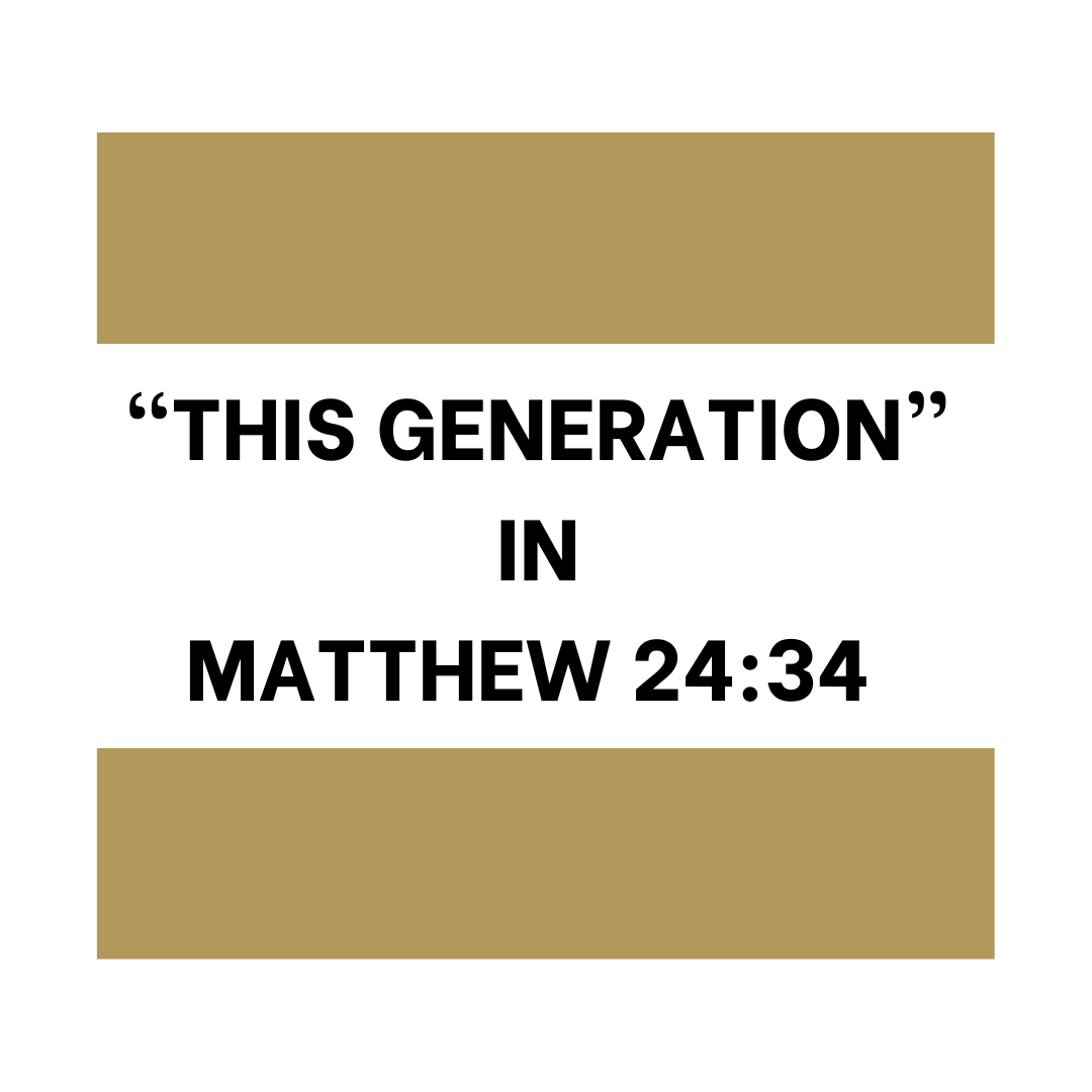 This Generation In Matthew 24 34 NBW Ministries this-generation-in-matthew-24-34-nbw-ministries