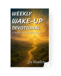 Weekly Wake-Up Devotional