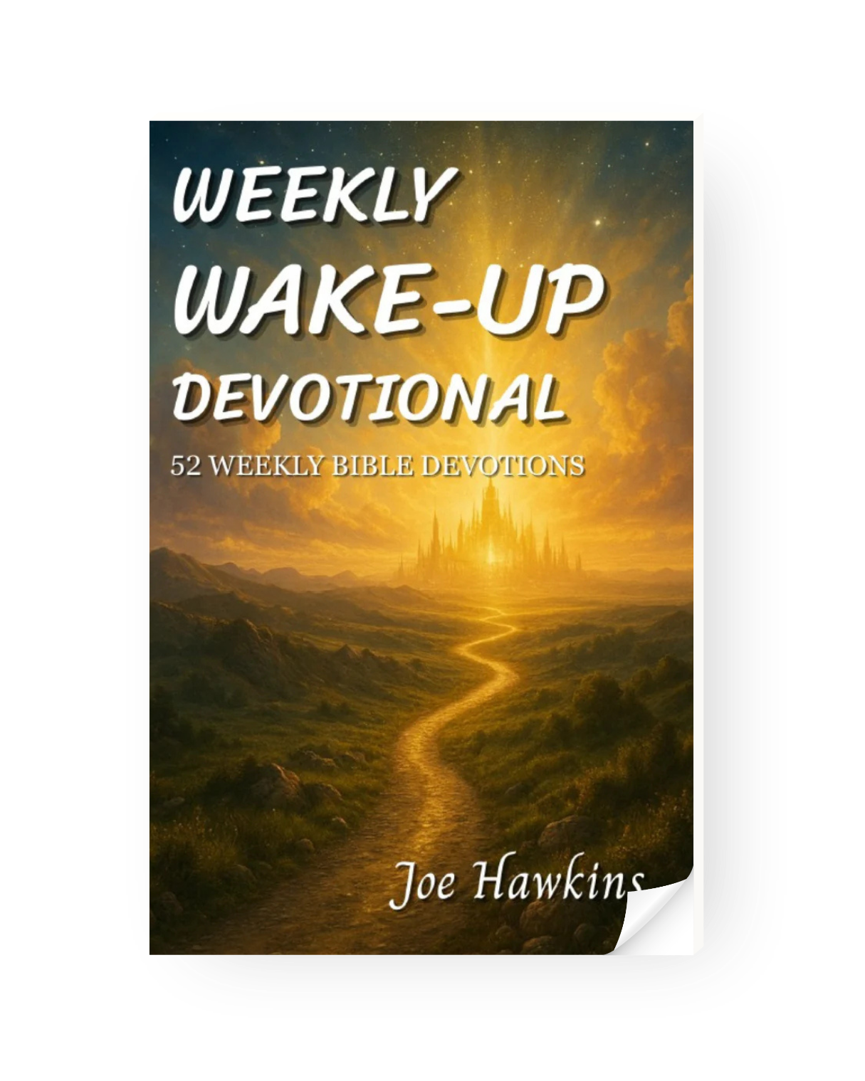Weekly Wake-Up Devotional