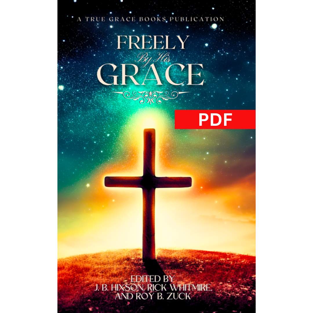 Freely By His Grace PDF