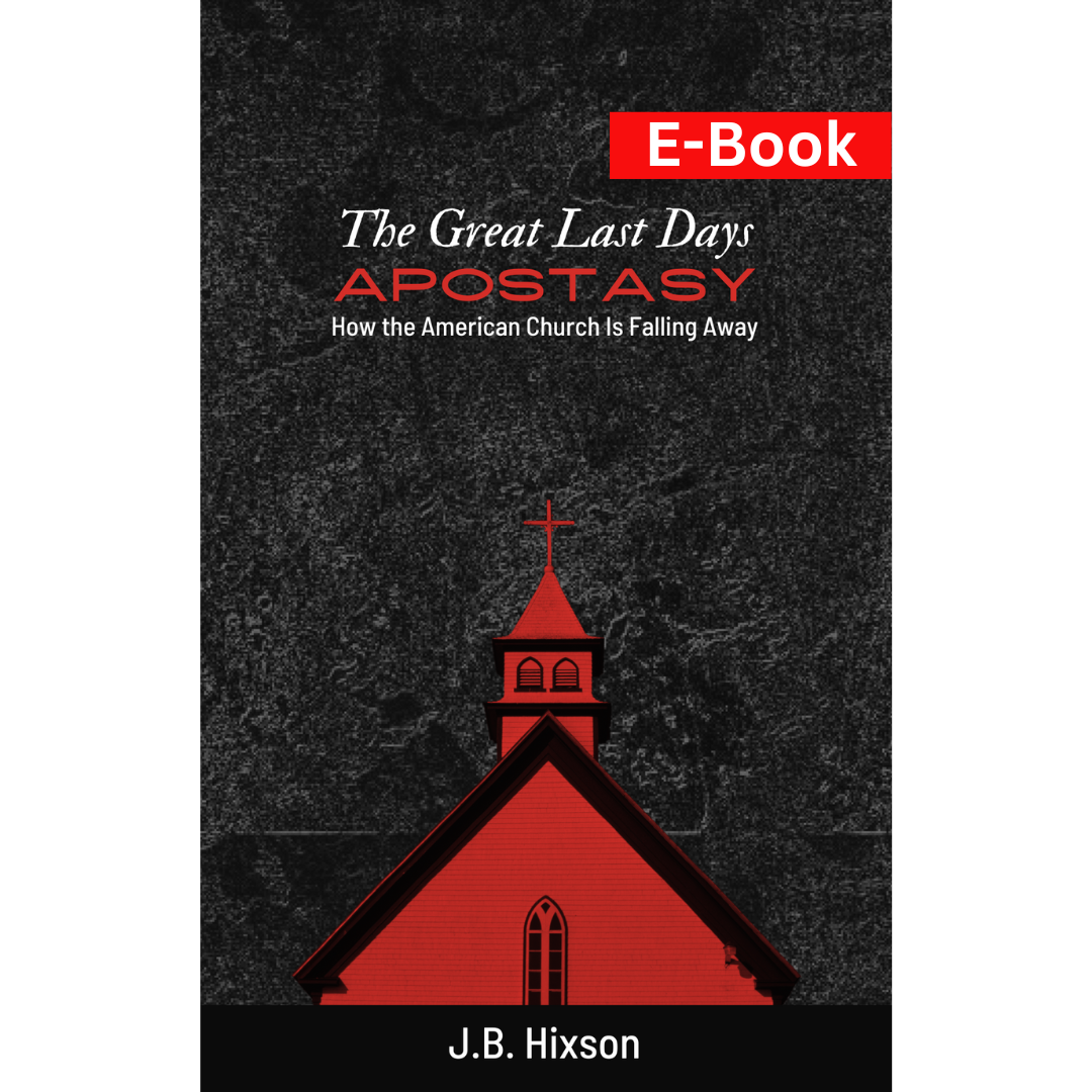 The Great Last Days Apostasy E-Book