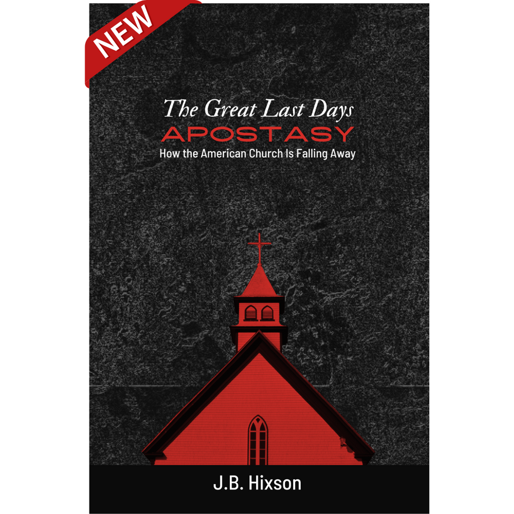 The Great Last Days Apostasy