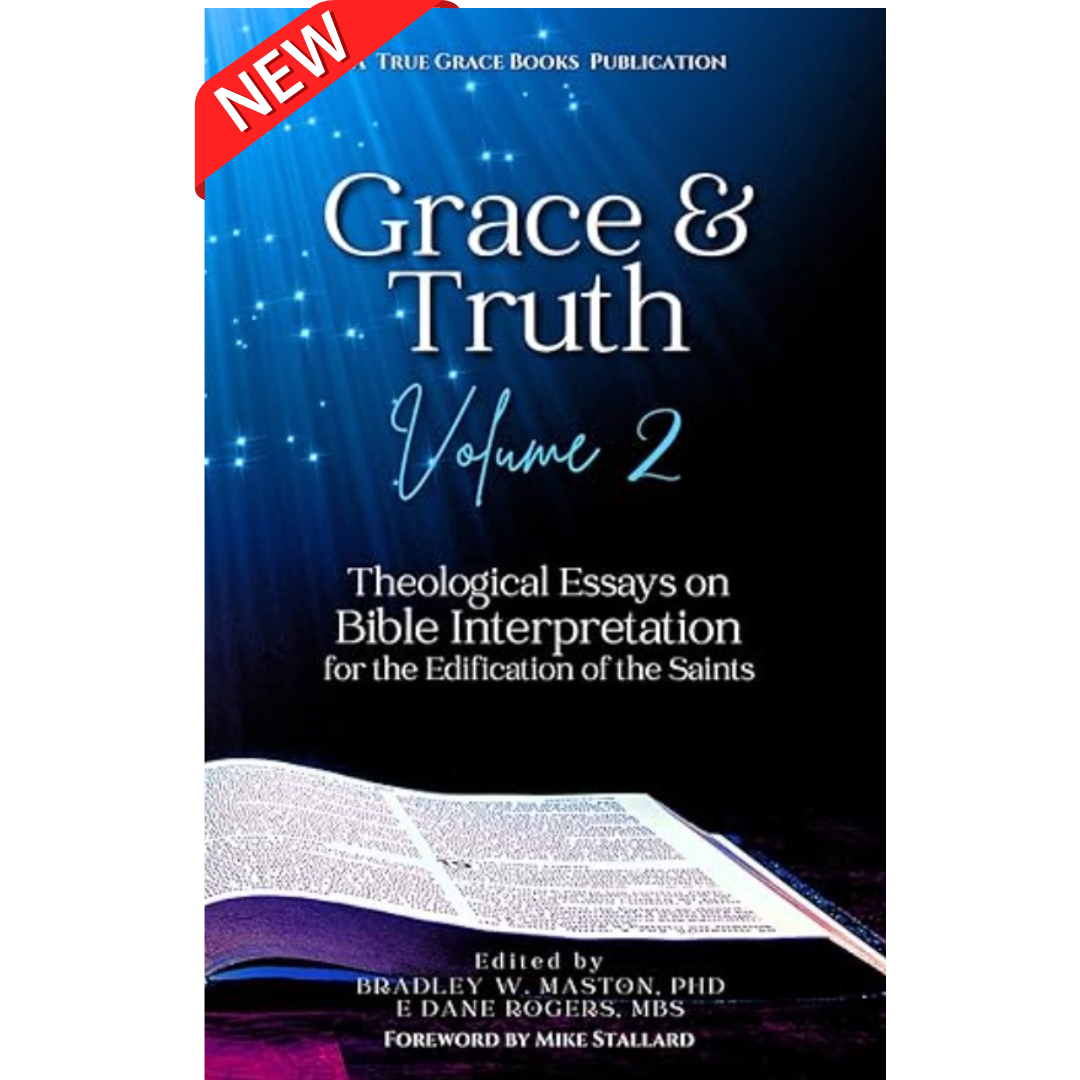 Grace and Truth Volume Two