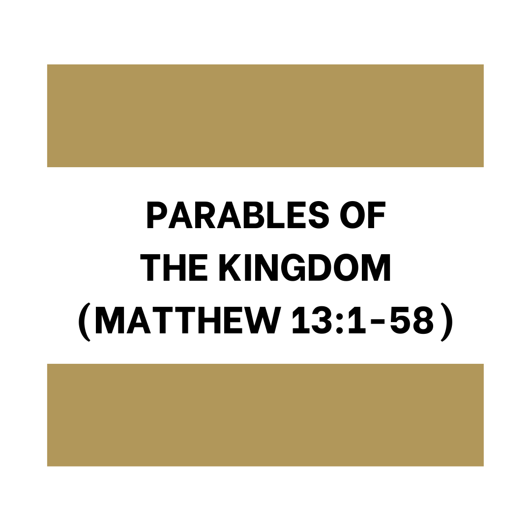 Parables of the Kingdom