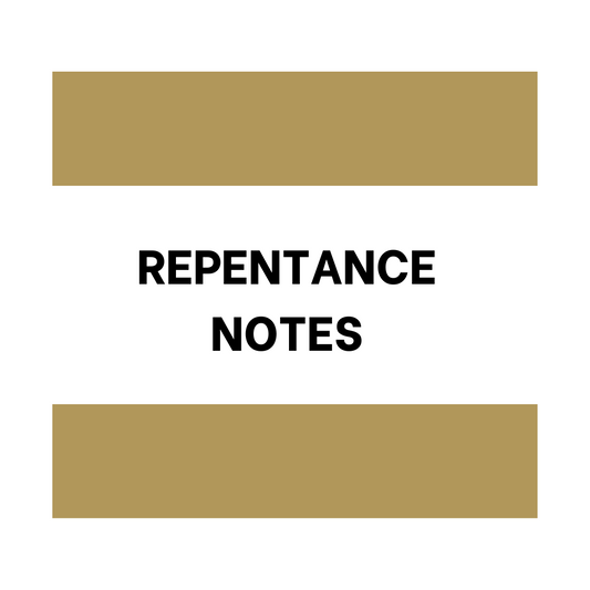 Repentance Notes