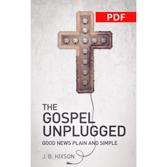 The Gospel Unplugged PDF