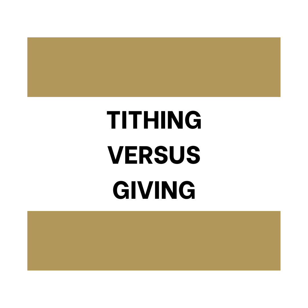 Tithing Versus Giving